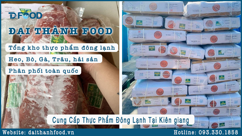 Dịch Vụ Cung Cấp Thực Phẩm Đông Lạnh Nhập Khẩu Chất Lượng, Uy Tín Tại Kiên Giang 