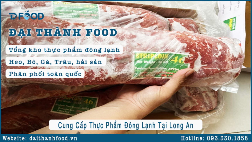 Đại Lý Cung Cấp Thực Phẩm Đông Lạnh Nhập Khẩu Tại Long An